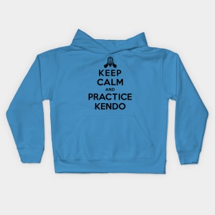 Keep Calm and Practice Kendo Kids Hoodie